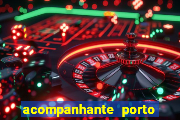 acompanhante porto de galinha
